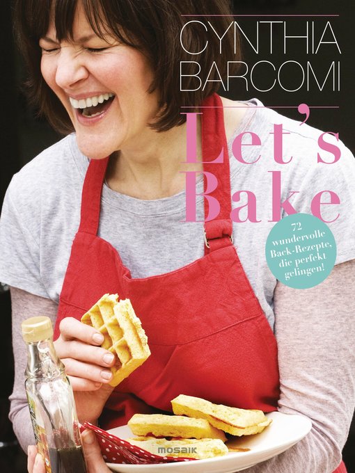 Title details for Let's Bake by Cynthia Barcomi - Available